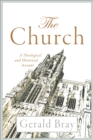 The Church : A Theological and Historical Account - eBook