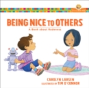 Being Nice to Others (Growing God's Kids) : A Book about Rudeness - eBook