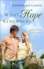 What Hope Remembers (Misty Willow Book #3) - eBook