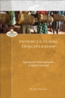 Intercultural Discipleship (Encountering Mission) : Learning from Global Approaches to Spiritual Formation - eBook