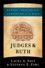 Judges & Ruth (Brazos Theological Commentary on the Bible) - eBook