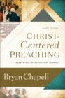 Christ-Centered Preaching : Redeeming the Expository Sermon - eBook