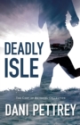 Deadly Isle (The Cost of Betrayal Collection) - eBook