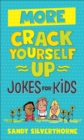 More Crack Yourself Up Jokes for Kids - eBook
