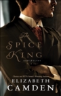 The Spice King (Hope and Glory Book #1) - eBook