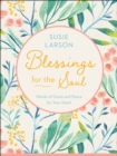Blessings for the Soul : Words of Grace and Peace for Your Heart - eBook