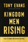 Kingdom Men Rising : A Call to Growth and Greater Influence - eBook