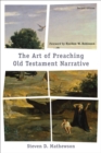 The Art of Preaching Old Testament Narrative - eBook