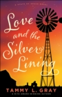 Love and the Silver Lining (State of Grace) - eBook