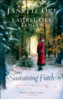 Sustaining Faith (When Hope Calls Book #2) - eBook
