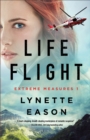 Life Flight (Extreme Measures Book #1) - eBook