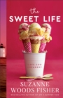The Sweet Life (Cape Cod Creamery Book #1) - eBook