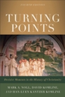 Turning Points : Decisive Moments in the History of Christianity - eBook