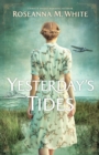 Yesterday's Tides - eBook