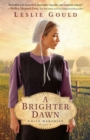 A Brighter Dawn (Amish Memories Book #1) - eBook
