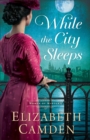While the City Sleeps (The Women of Midtown) - eBook