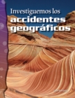 Investiguemos los accidentes geograficos - eBook