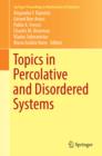 Topics in Percolative and Disordered Systems - eBook