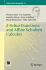 k-Schur Functions and Affine Schubert Calculus - eBook