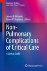 Non-Pulmonary Complications of Critical Care : A Clinical Guide - eBook