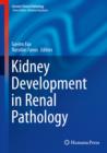 Kidney Development in Renal Pathology - eBook