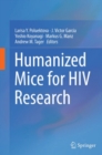 Humanized Mice for HIV Research - eBook