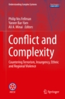 Conflict and Complexity : Countering Terrorism, Insurgency, Ethnic and Regional Violence - eBook