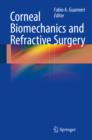 Corneal Biomechanics and Refractive Surgery - eBook