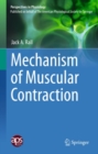Mechanism of Muscular Contraction - eBook