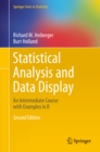 Statistical Analysis and Data Display : An Intermediate Course with Examples in R - eBook