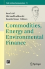 Commodities, Energy and Environmental Finance - eBook