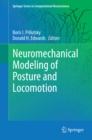 Neuromechanical Modeling of Posture and Locomotion - eBook