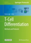 T-Cell Differentiation : Methods and Protocols - eBook
