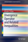 Divergence Operator and Related Inequalities - eBook