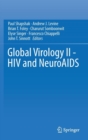 Global Virology II - HIV and NeuroAIDS - Book