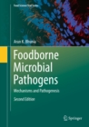 Foodborne Microbial Pathogens : Mechanisms and Pathogenesis - eBook