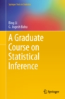 A Graduate Course on Statistical Inference - eBook