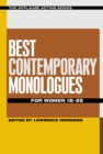Best Contemporary Monologues for Women 18-35 - eBook