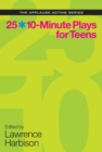 25 10-Minute Plays for Teens - eBook