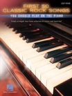 First 50 Classic Rock Songs : You Should Play on the Piano - Book