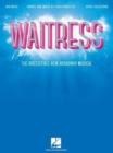 Waitress - Vocal Selections : The Irresistible New Broadway Musical - Book
