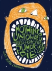 Nothing Untoward : Stories from "The Pumpkin Pie Show" - eBook