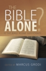 The Bible Alone? - eBook