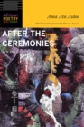 After the Ceremonies : New and Selected Poems - eBook
