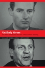 Unlikely Heroes : The Place of Holocaust Rescuers in Research and Teaching - Book