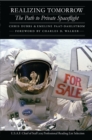 Realizing Tomorrow : The Path to Private Spaceflight - eBook