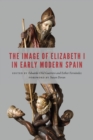 Image of Elizabeth I in Early Modern Spain - eBook