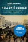 Hell on the Border : The Bass Reeves Trilogy, Book Two - Book
