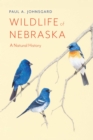 Wildlife of Nebraska : A Natural History - eBook