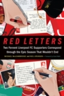 Red Letters : Two Fervent Liverpool FC Supporters Correspond through the Epic Season That Wouldn't End - Book
